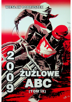 Żużlowe ABC tom IX