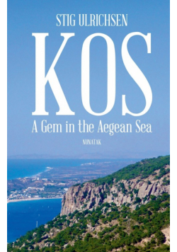 Kos - A Gem in the Aegean Sea