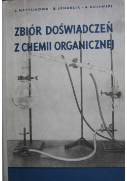 Zbiór doświadczeń z chemii organicznej