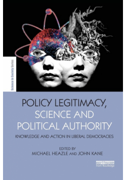 Policy Legitimacy, Science and Political Authority