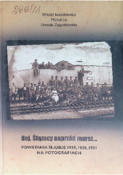 Hej, Ślązacy naprzód marsz