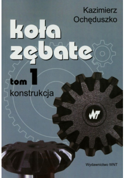 Koła zębate tom 1