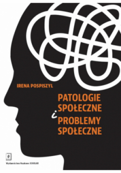 Patologie społeczne i problemy społeczne