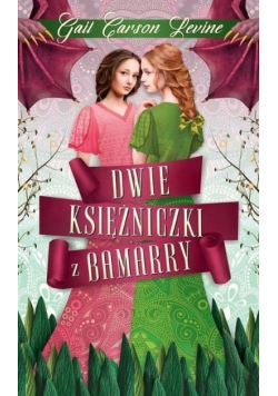 Dwie księżniczki z Bamarry