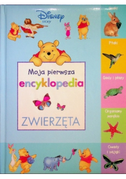 Moja pierwsza encyklopedia zwierzęta