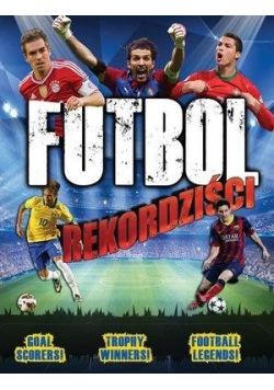 Futbol - Rekordziści