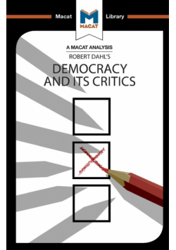 An Analysis of Robert A. Dahl's Democracy and its Critics