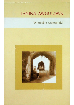 Wileńskie wspominki