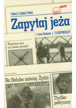 Słomczyński Tomasz - Zapytaj jeża i inne historie