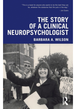The Story of a Clinical Neuropsychologist
