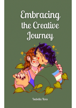 Embracing the Creative Journey