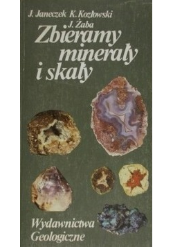 Zbieramy minerały i skały