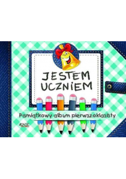 Jestem uczniem Pamiątkowy album pierwszoklasisty