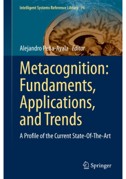 Metacognition: Fundaments, Applications, and Trends