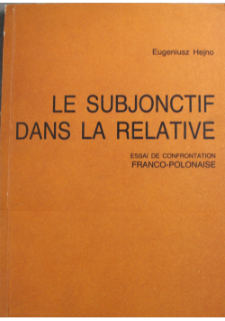 Le Subjonctif dans la Relative