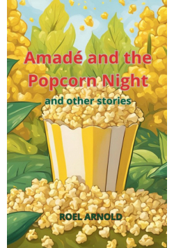 Amadé and the Popcorn Night