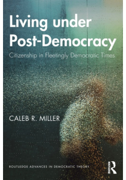 Living under Post-Democracy