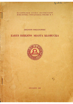 Zarys dziejów miasta Kłobucka