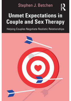 Unmet Expectations in Couple and Sex Therapy