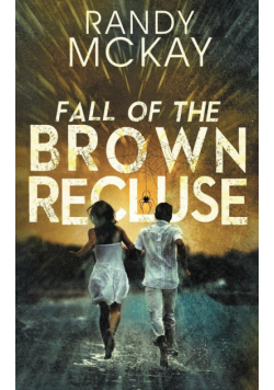 Fall of the Brown Recluse