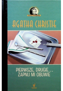 Pierwsze drugie zapnij mi obuwie
