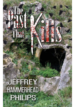 The Past That Kills