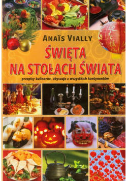 Święta na stołach świata