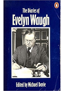 The diares of Ewelyn Waugh