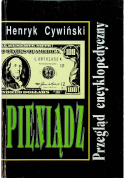 Pieniądz Przegląd encyklopedyczny