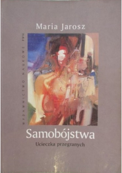 Samobójstwa Ucieczka przegranych
