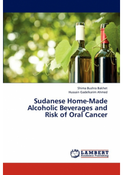 Sudanese Home-Made Alcoholic Beverages and Risk of Oral Cancer