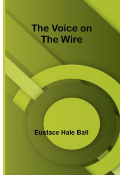 The Voice on the Wire