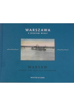 Warszawa z biegiem Wisły