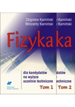 Fizyka dla kandydatów na wyższe uczelnie techniczne T.1/2 z płytą CD
