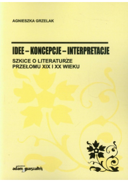 Idee koncepcje interpretacje