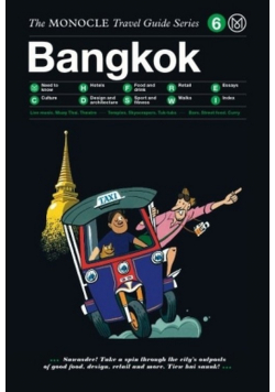 Bangkok The Monocle Travel Guide Series