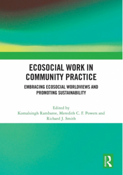 Ecosocial Work in Community Practice