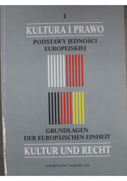Kultura i Prawo Podstawy Jedności Europejskiej I