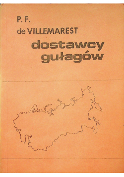 Dostawcy gułagów