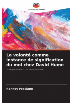 La volonté comme instance de signification du moi chez David Hume