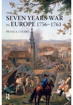 The Seven Years War in Europe