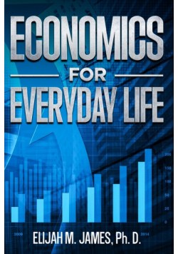 Economics For Everyday Life