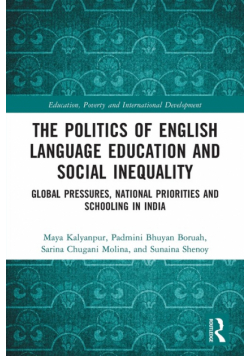 The Politics of English Language Education and Social Inequality