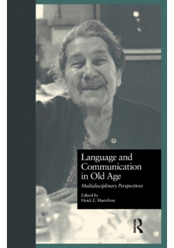 Language and Communication in Old Age
