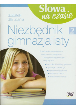 Słowa na czasie 2 Niezbędnik gimnazjalisty