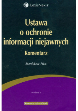 Ustawa o ochronie informacji niejawnych Komentarz