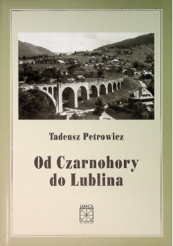 Od czarnohory do lublina