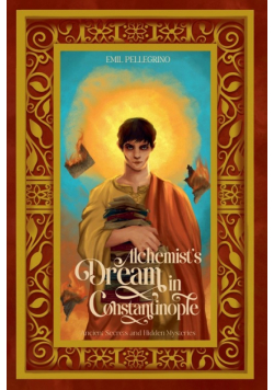 Alchemist's Dream in Constantinople