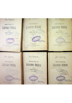 Historya Literatury Polskiej Tom 1 do 6, ok. 1900 r.