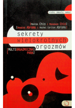 Sekrety wielokrotnych orgazmów